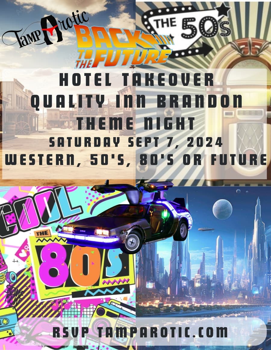 Flyer — Back to the Future themed TampArotic pool party, a Western / '50s / '80s / future costume party Saturday Sept 7 at Quality Inn Brandon.
